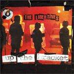 libertines-up the bracket libertines-up the bracket