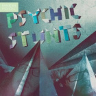 psychic stunts-panic in motion 