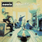 oasis-definitely maybe 