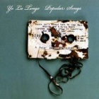 yo la tengo-popular songs 