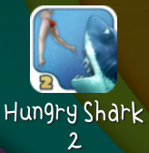 헝그리샤크2(Hungry Shark2)