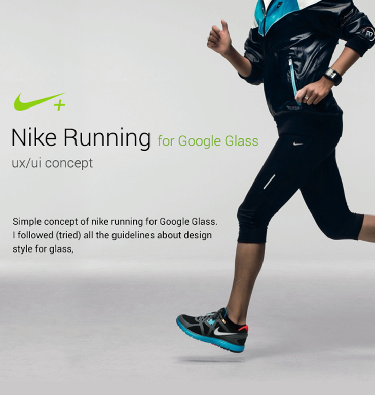 [APP] NIKE RUNNING FOR GOOGLE GLASS UX/UI DESIGN _나이키 앱 디자인 새로운 도전 구글글래스 UX/UI 디자인