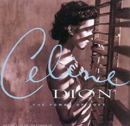 The power of love — céline dion