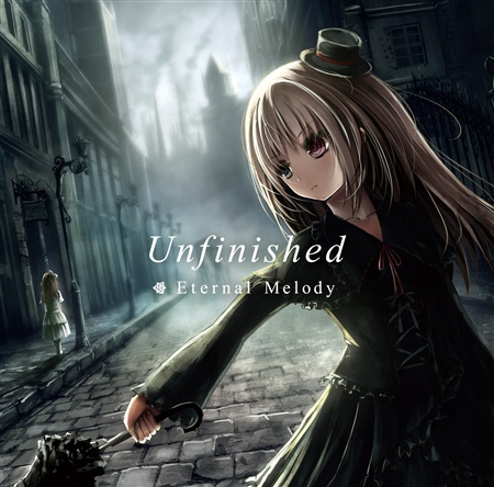  Eternal Melody - Unfinished [듣기/PV]