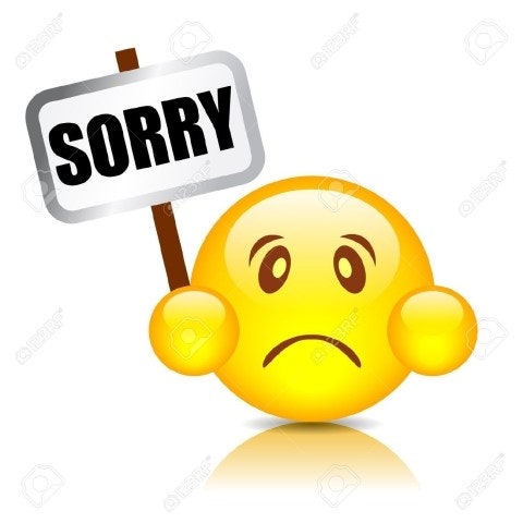 Once again, my sincerest apologies for...