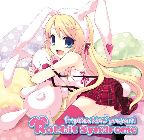 fripSide NAO project! - Rabbit Syndrome