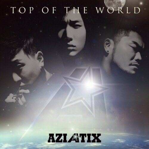  aziatix 마지막 앨범 'top of the world'