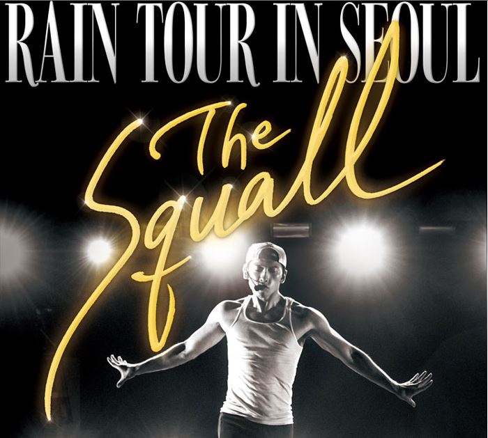  2015 비 콘서트 예매!Rain Tour In Seoul_The Squall