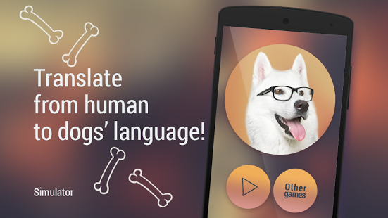  개들과 소통하는 Translator for dogs Simulator