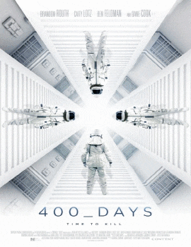 400 데이즈 (400 Days) - 400일의 실험. 진짜인지 가짜인지...