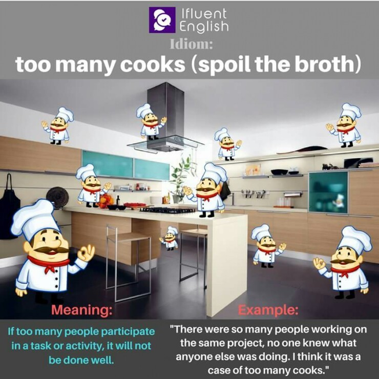 too many cooks spoil the broth meaning
