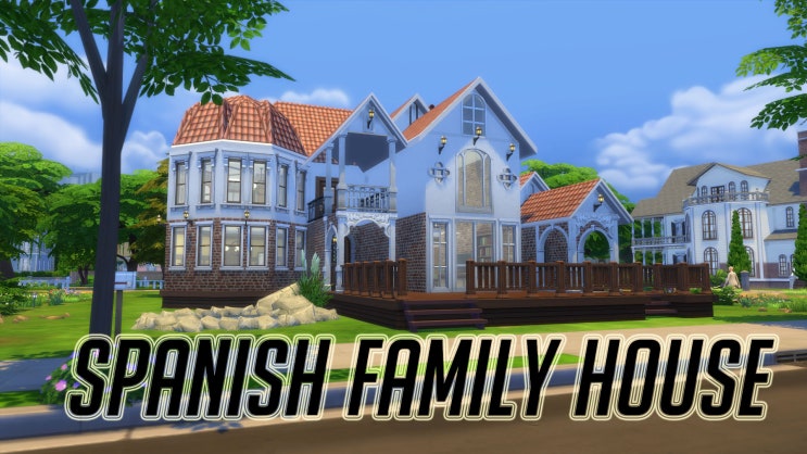 심즈4 하우스 (배포) / 건축 :: 스패니쉬 패밀리하우스 |No CC