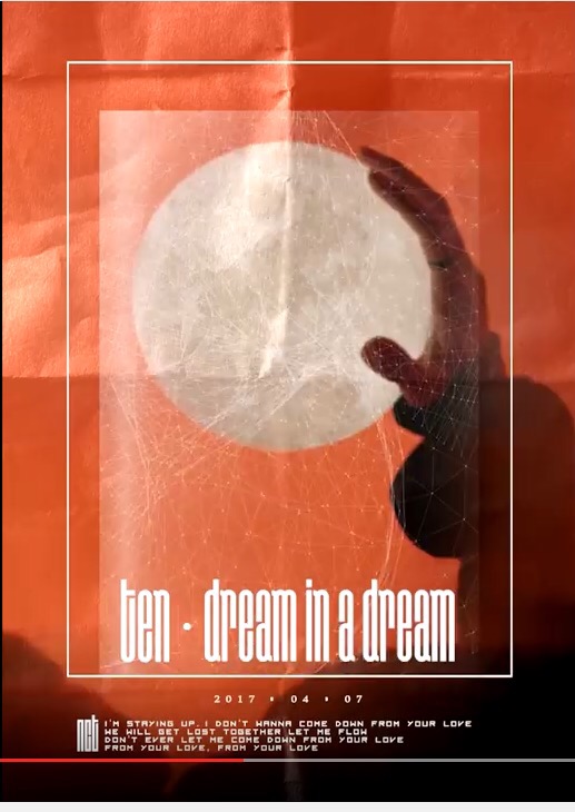  텐(TEN of NCT) - 夢中夢(몽중몽; Dream In A Dream)