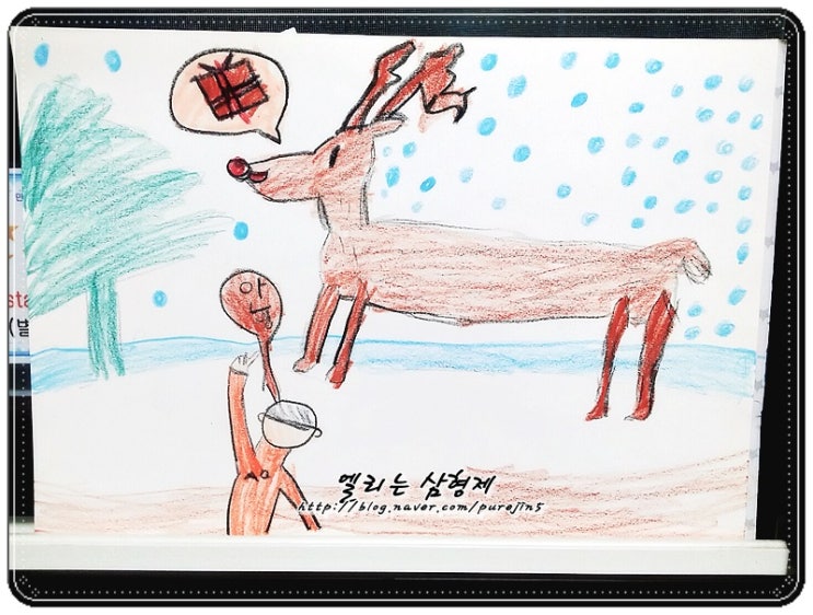 [아들 1호의 그림] 루돌프 사슴코 / 루돌프 사슴코 그리기 / 7살의 루돌프 사슴코 그림