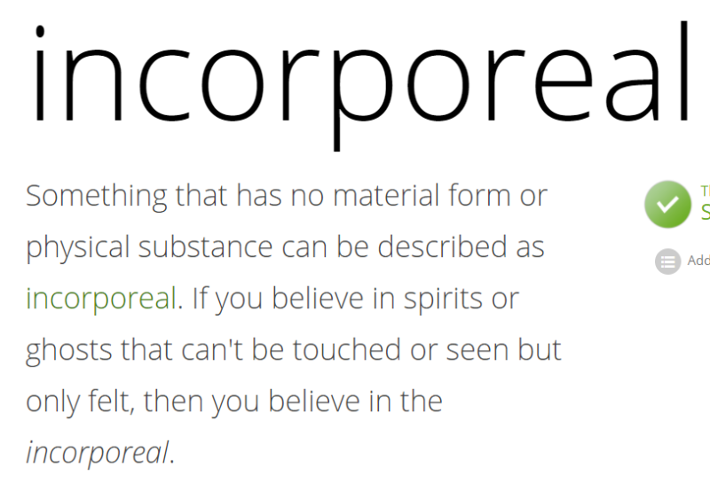 incorporeal 형체가 없는, 무형의, 영적인 | 영영사전 읽기 : 네이버 블로그