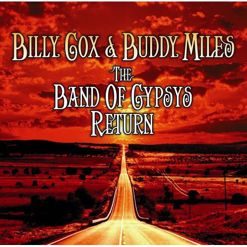  [Album Review] Billy Cox & Buddy Miles / The Band Of Gypsys Return