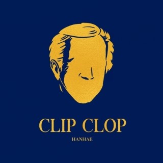  한해 - Clip Clop (Feat. Dope'Doug) [듣기/가사]
