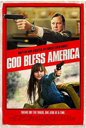  <영화> 갓 블레스 아메리카 (God Bless America)