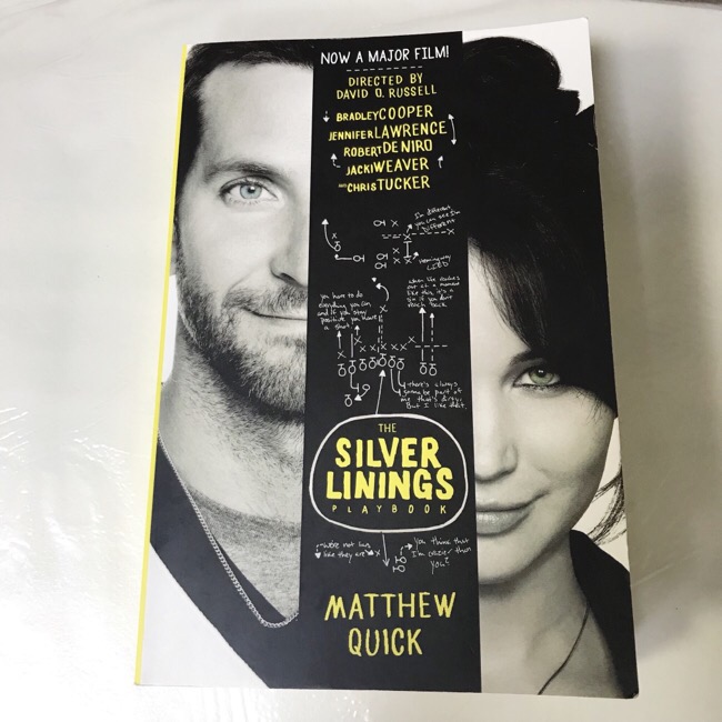 The Silver Linings Playbook - Matthew Quick