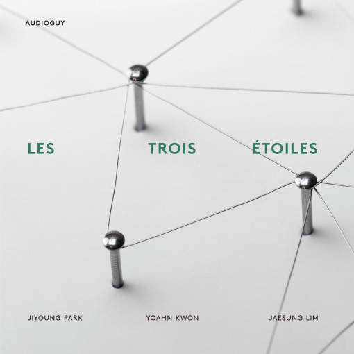 오디오가이, 피아졸라/포레/쇼팽 작품집 ‘Les trois etoiles’ 발매 - 바이올린 박지영, 피아노 권요안, 첼로 임재성. 오디오가이, 피아졸라/포레/쇼팽 작품집 ‘Les trois etoiles’ 발매 - 바이올린 박지영, 피아노 권요안, 첼로 임재성.