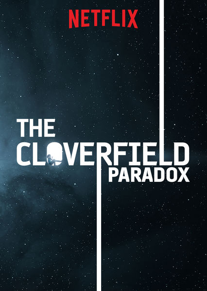 (노스포) 클로버필드: 패러독스 (The Cloverfield Paradox) 후기 넷플릭스