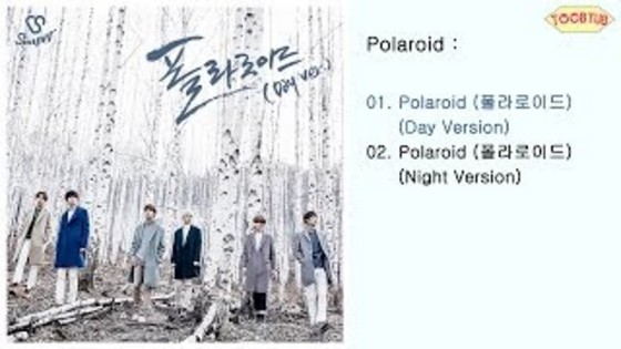  스누퍼 (SNUPER) - 폴라로이드 (Day Ver.)