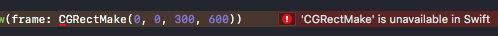  [Xcode] 'CGRectMake' is unavailable in Swift