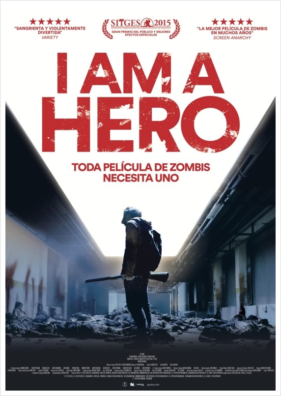 아이 엠 어 히어로 [ アイアムアヒーロー : I am a hero ] - 2015