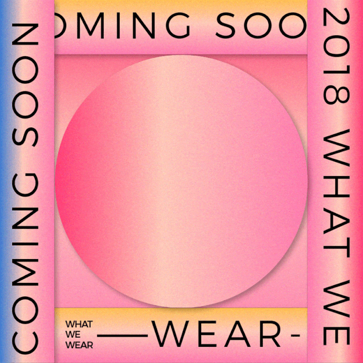  [2 0 1 8 왓위웨어]COMEBACK! 왓위웨어 패션 페어