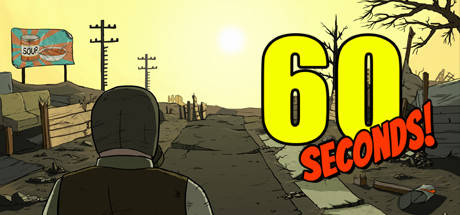  60seconds 리뷰: 스팀게임 60세컨즈 60분하고 환불하자