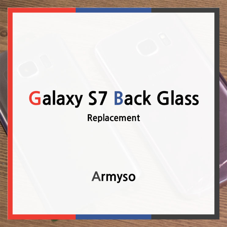 깨져버린 갤럭시S7 뒷유리 교체하여 자가수리 :: Galaxy S7 Back Glass Replacement