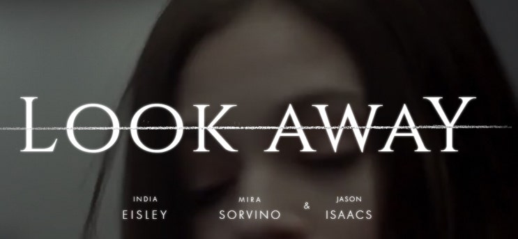 영화 룩 어웨이(Look Away, 2018) 정신분열에서 이중인격이 불러온 10대 소녀의 살인행각