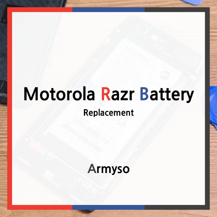 방전된 모토로라 레이저 배터리 교체하여 자가수리 :: Motorola Razr Battery Replacement 방전된 모토로라 레이저 배터리 교체하여 자가수리 :: Motorola Razr Battery Replacement