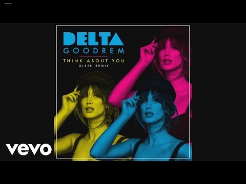 Delta Goodrem - Think About You Delta Goodrem - Think About You