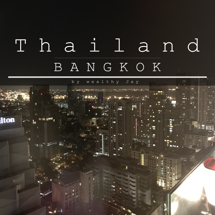 방콕 여행 1일:)  방콕 루프탑바 -바닐라스카이 루프탑바 후기