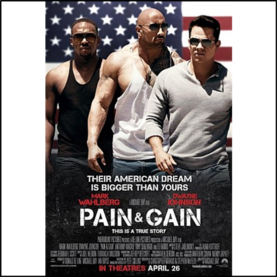  [실화] 페인 앤 게인 Pain and Gain, 2013