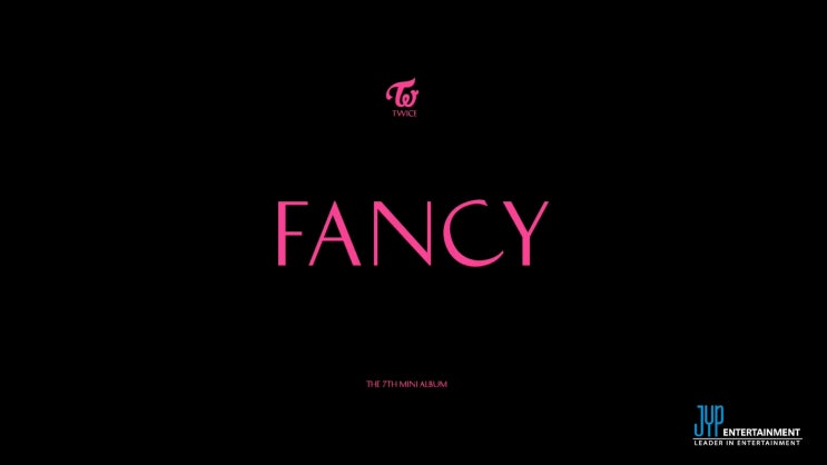 [뮤직비디오] 트와이스(TWICE) - FANCY 뮤비/노래/가사/작곡가/작사가