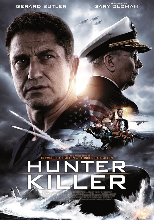  헌터 킬러(Hunter Killer)-돈을 좀 더 들였으면... 제법 볼만한 잠수함 액션 스릴러가 될뻔했네...