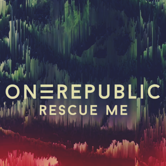 OneRepublic - Rescue Me [가사/해석] : 네이버 블로그