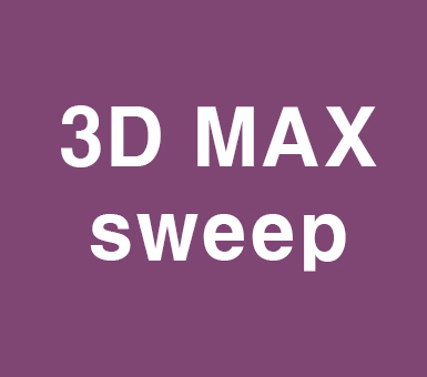 3D MAX sweep명령 3D MAX sweep명령