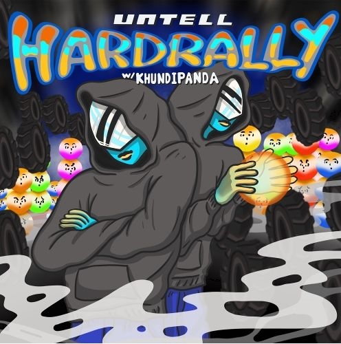 Untell (언텔) - Hardrally (W/ KHUNDI PANDA) [ 듣기/가사 ]