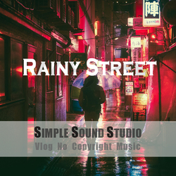 [저작권없는 배경음악] 슬픈 우울한 비오는 날 분위기 (브이로그 무료사용) - Rainy Street