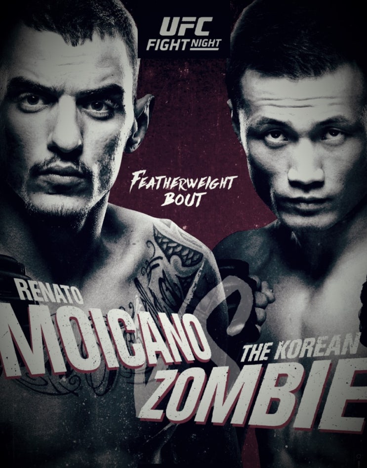  "코리안 좀비" 정찬성, UFC 파이트 나이트(UFN) 154대회에서 헤나토 모이카노와 맞다이 깔 예정 ... 손진수, 최승우, 마동현 등 한국 선수들의 근황 및 경기 일정 총정리