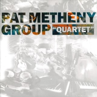 Pat Metheny(팻 메스니) Group 8th - Quartet(1996)