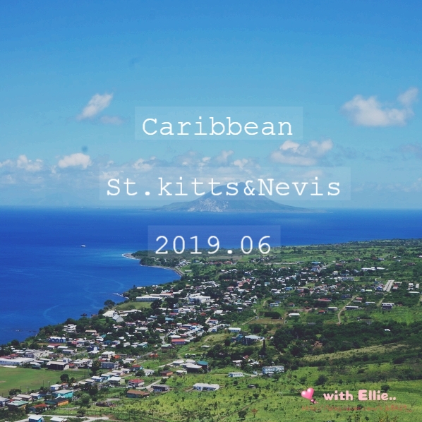  카리브해 여행 :: 세인츠키츠앤네비스(St. Kitts and Nevis)섬에서 보낸 10일간의 여행
