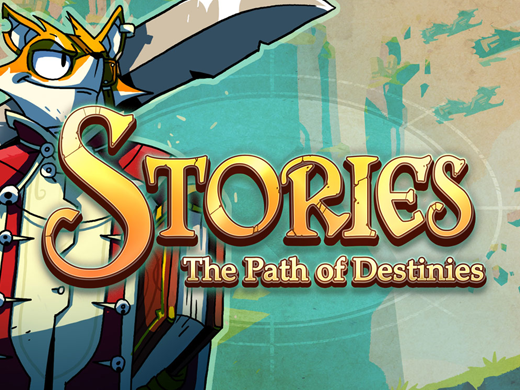 동화 같은 액션 어드밴처 게임 스토리: 더 패스 오브 데스티니 (Stories: The Path of Destinies)