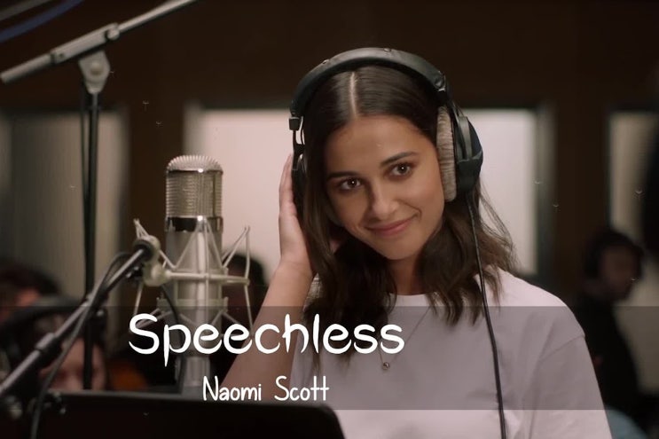  [영국]Naomi Scott(나오미 스콧), <Speechless>, 2019년 Aladdin OST