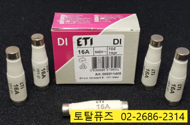 ETI 16A 500V DI 휴즈 퓨즈 FUSE 정품 판매점 CE 2311405-01