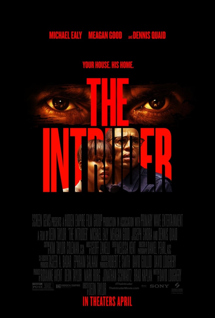 인트루더 [The Intruder] (2019) 스크린 젬스의 전통이 전혀 살아나지 못한 뻔한 주거 침입 스릴러