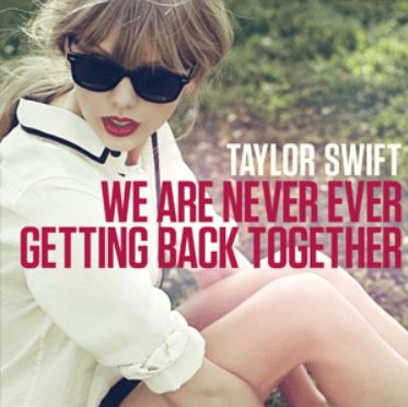  테일러 스위프트 - We Are Never Ever Getting Back Together 가사/해석/뮤비/라이브